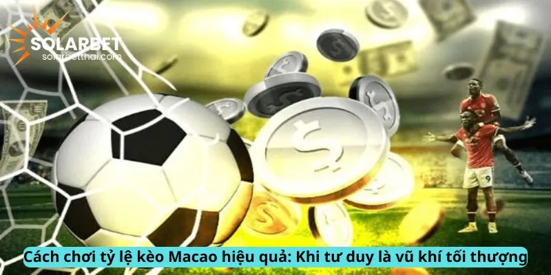 Cách chơi hiệu quả